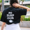 T-shirt Femme NO SLEEP CLUB (non allaitant)