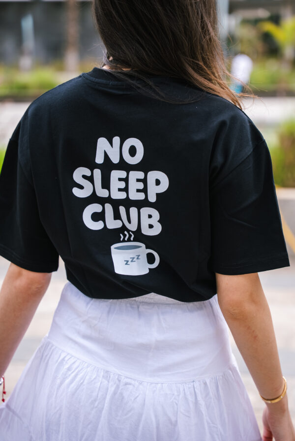 T-shirt Femme NO SLEEP CLUB (non allaitant)