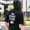 T-shirt Femme NO SLEEP CLUB (non allaitant)